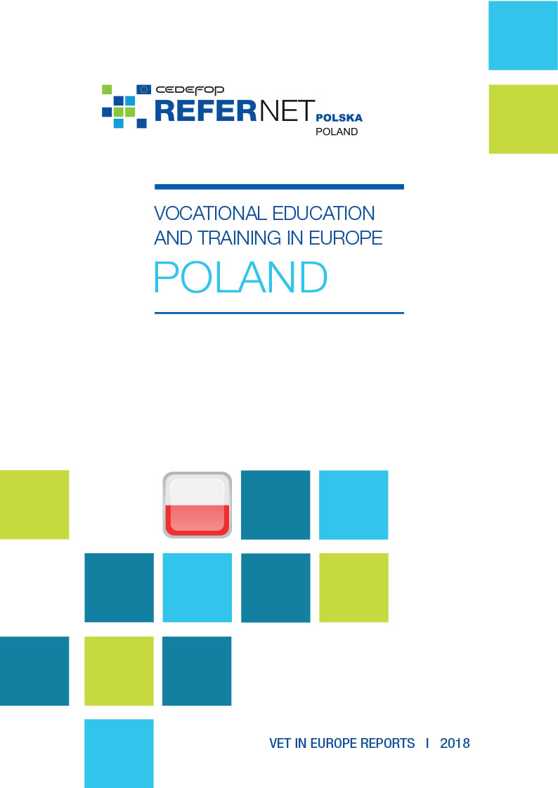 Vocational education and training in Europe - Poland Country Report 2018